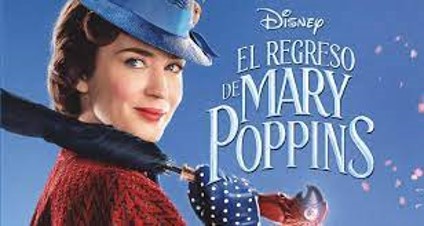 Cine con Valores  –  EL REGRESO DE MARY POPPINS