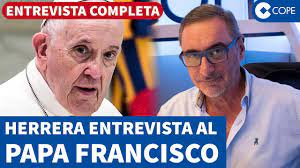 Herrera entrevista al Papa Francisco en exclusiva