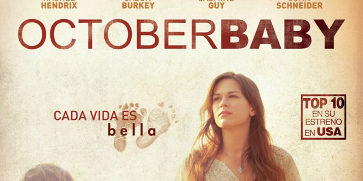 Cine con Valores – OCTOBER BABY