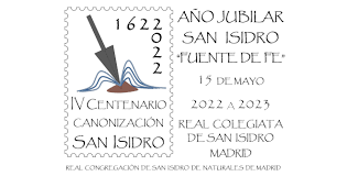 Año Santo de San Isidro. IV Centenario de la Canonización de San Isidro (1622-2022)