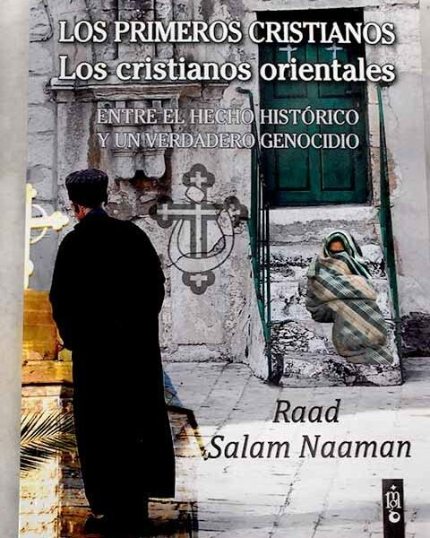 Los primeros cristianos. Los cristianos orientales