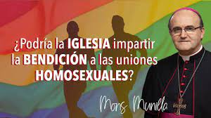 ¿Podría la Iglesia impartir la bendición a las uniones homosexuales? Mons. Munilla