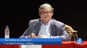 Ser católico en política, hoy