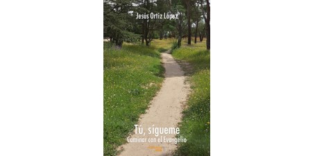 Presentación del libro “TÚ, SÍGUEME”
